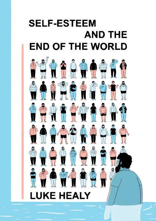 Livre Self-Esteem and the End of the World 