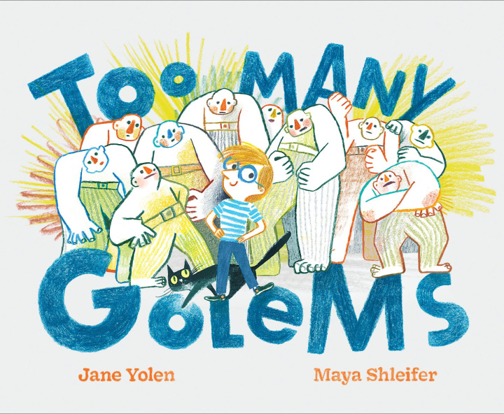 Livro Too Many Golems Maya Shleifer