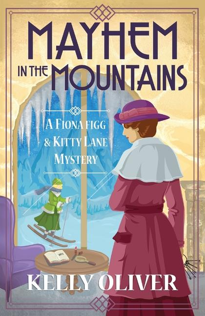 Book Mayhem in the Mountains Kelly Oliver
