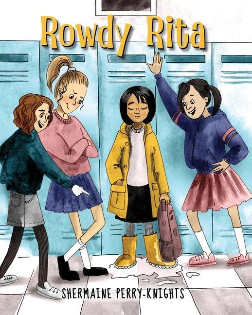 Knjiga Rowdy Rita Shermaine Perry-Knights