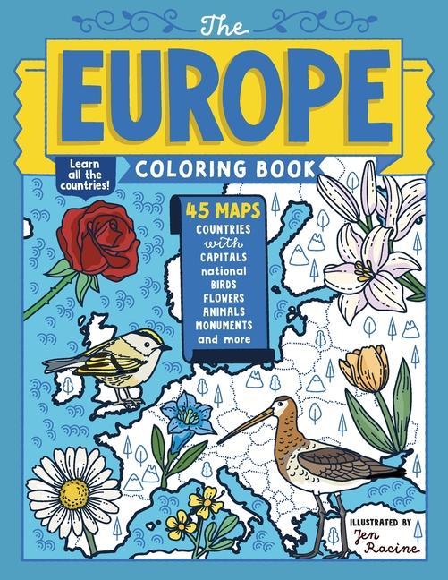 Könyv The Europe Coloring Book: 45 Maps with Capitals and National Symbols 