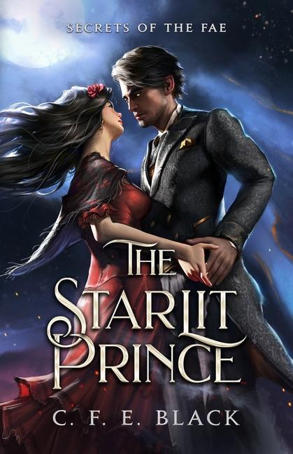 Kniha The Starlit Prince: Secrets of the Fae 