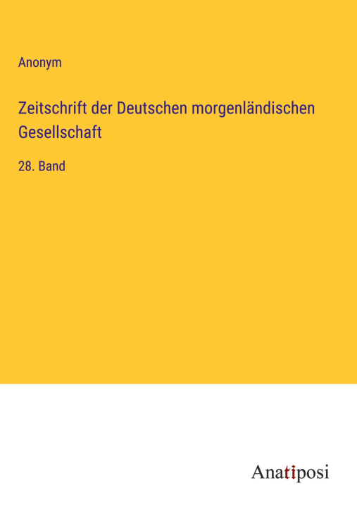 Kniha Zeitschrift der Deutschen morgenländischen Gesellschaft 