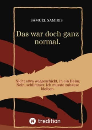 Книга Das war doch ganz normal. Sami Duymaz