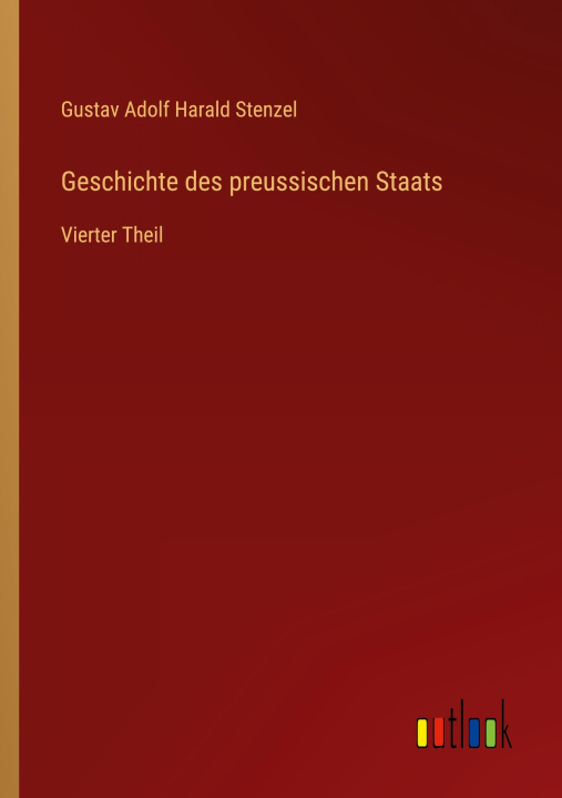 Kniha Geschichte des preussischen Staats 