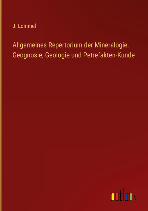 Carte Allgemeines Repertorium der Mineralogie, Geognosie, Geologie und Petrefakten-Kunde 