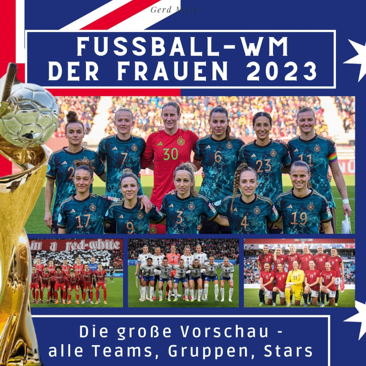 Книга Fußball-WM der Frauen 2023 in Australien und Neuseeland 
