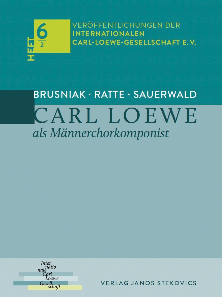 Kniha Carl Loewe als Männerchorkomponist Friedhelm Brusniak