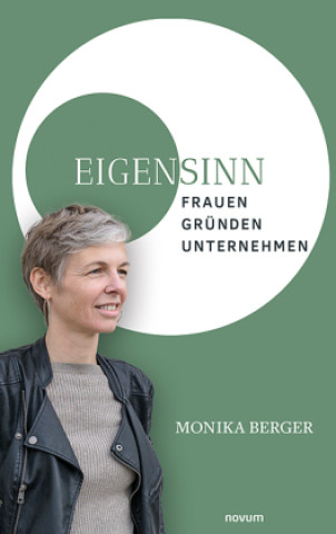 Knjiga EigenSinn Monika Berger