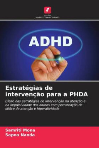 Buch Estratégias de intervenç?o para a PHDA Sapna Nanda