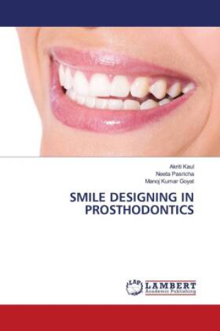 Carte SMILE DESIGNING IN PROSTHODONTICS Neeta Pasricha