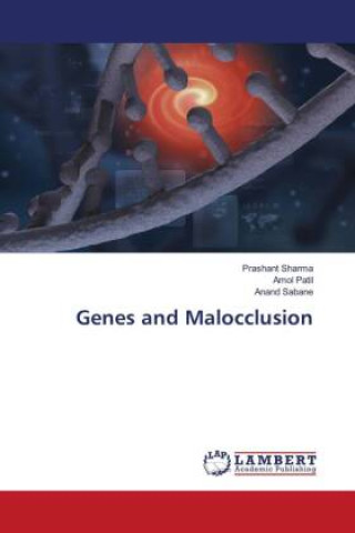 Boek Genes and Malocclusion Amol Patil
