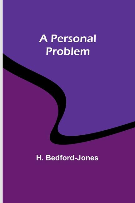 Knjiga A Personal Problem H. Bedford-Jones