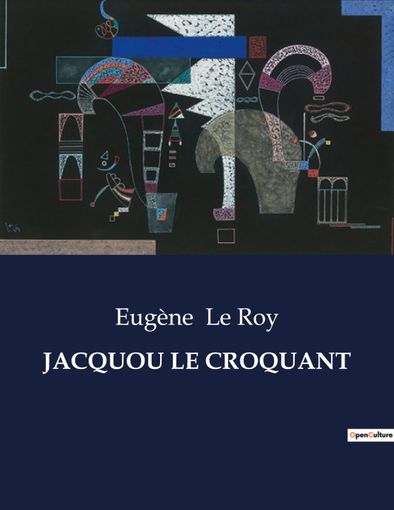 Knjiga JACQUOU LE CROQUANT Le Roy