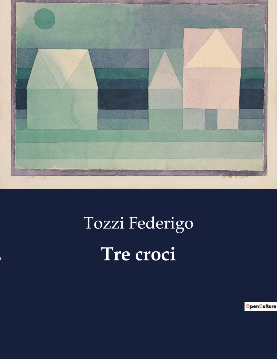 Knjiga Tre croci Federigo