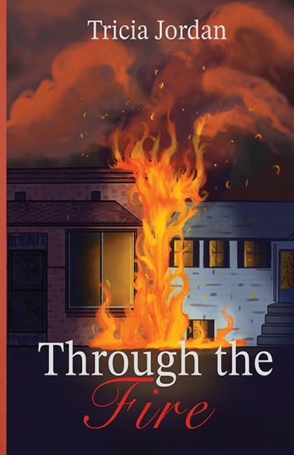 Knjiga Through the Fire Tricia Jordan