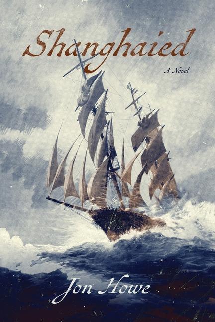 Knjiga Shanghaied Jon Howe