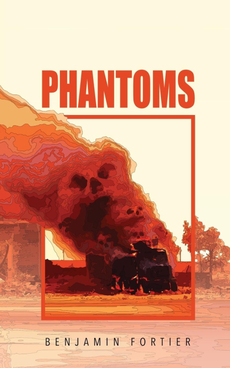Book Phantoms Benjamin Fortier