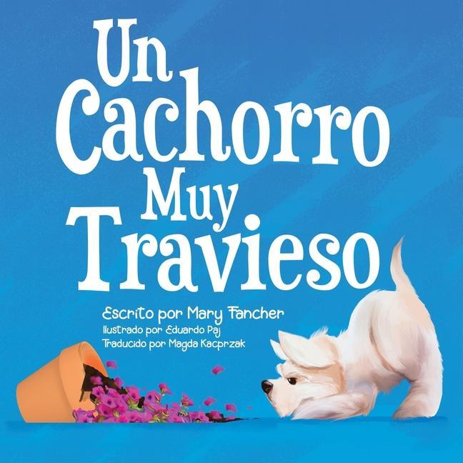 Buch Un Cachorro Muy Travieso Eduardo Paj