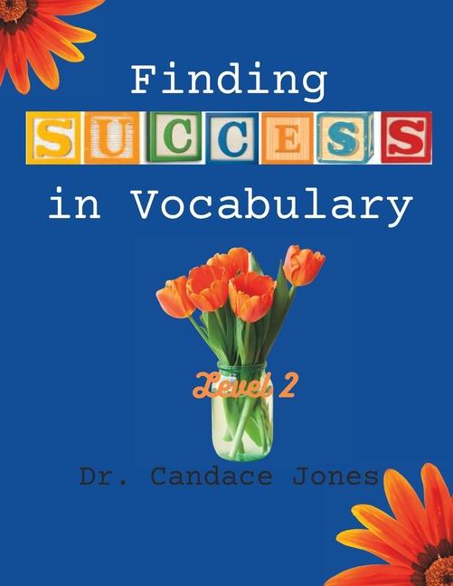 Buch Finding Success in Vocabulary: The Middle Years Candace Jones