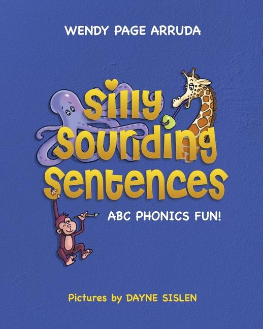 Knjiga Silly Sounding Sentences Dayne W. Sislen