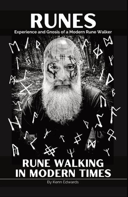 Buch Runes: Experience and Gnosis of a Modern Rune Walker Kenn Edwards