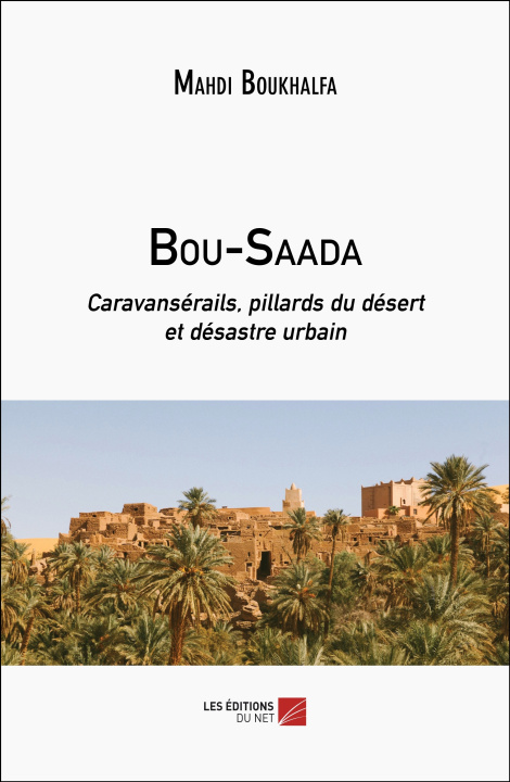 Knjiga Bou-Saada Mahdi Boukhalfa
