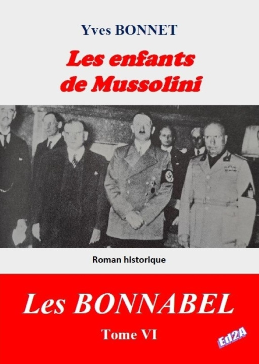 Carte Les enfants de Mussolini BONNET