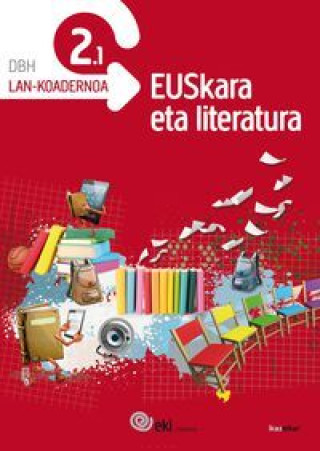 Knjiga DBH 2 - EKI - EUSKARA LIT. LAN KOAD. 2.1 
