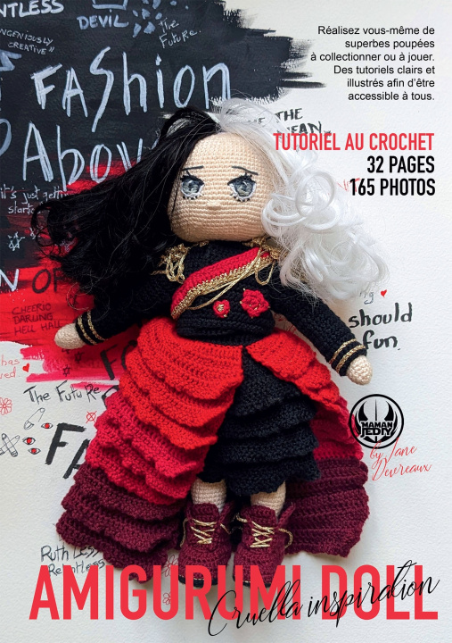 Kniha Amigurumi Doll - Patron au crochet inspiration Cruella Maman Jady