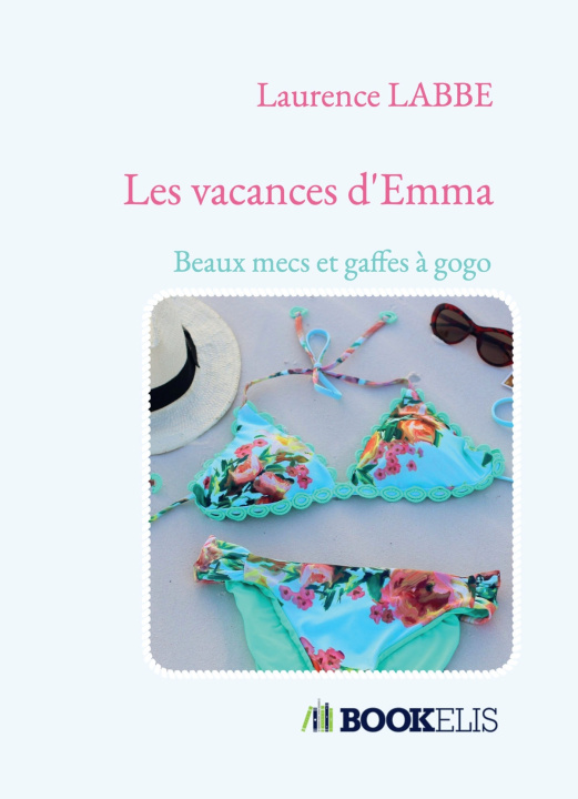 Kniha Les vacances d'Emma Laurence LABBE