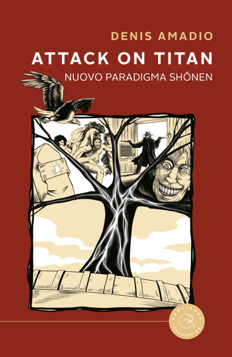 Könyv Attack on Titan. Nuovo paradigma shōnen Denis Amadio