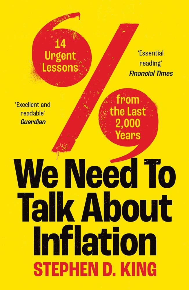 Könyv We Need to Talk About Inflation – 14 Urgent Lessons from the Last 2,000 Years Stephen D. King