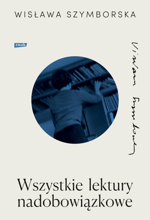 Knjiga Wszystkie lektury nadobowiązkowe Szymborska Wisława