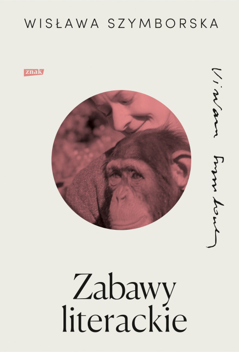 Könyv Zabawy literackie Szymborska Wisława