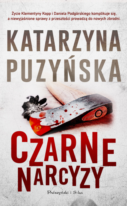 Buch Czarne narcyzy. Lipowo. Tom 8 Katarzyna Puzyńska