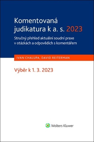 Kniha Komentovaná judikatura k a. s. 2023 Ivan Chalupa
