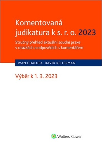 Книга Komentovaná judikatura k s.r.o. 2023 Ivan Chalupa