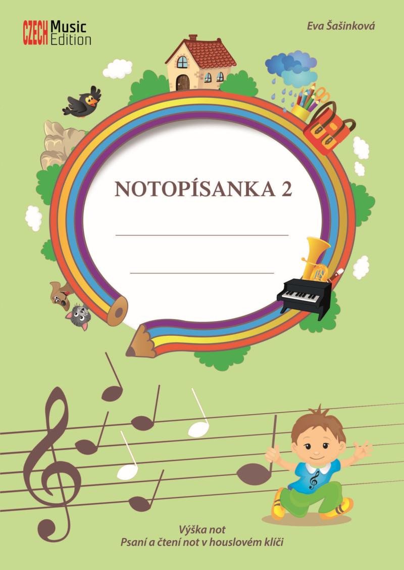 Kniha Notopísanka 2 - Výška not, psaní a čtení not v houslovém klíči Eva Šašinková