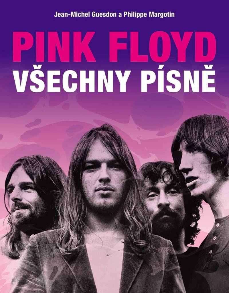 Knjiga Pink Floyd - Všechny písně Jean-Michel Guesdon