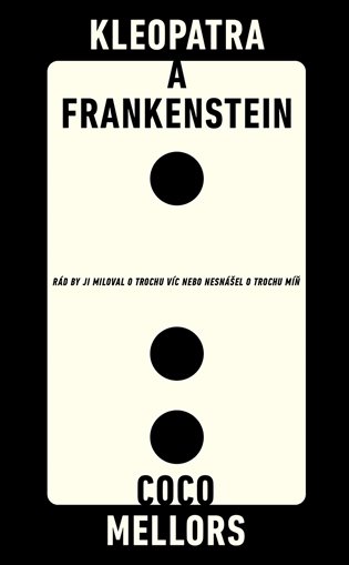 Book Kleopatra and Frankenstein (česky) Coco Mellors