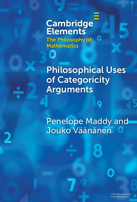 Kniha Philosophical Uses of Categoricity Arguments Penelope Maddy