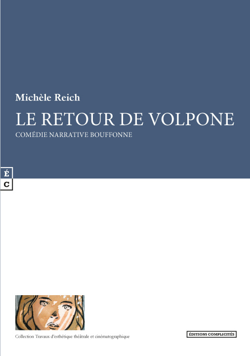 Knjiga LE RETOUR DE VOLPONE MICHELE REICH