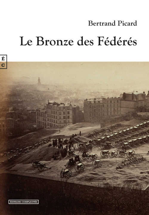 Knjiga LE BRONZE DES FEDERES BERTRAND PICARD