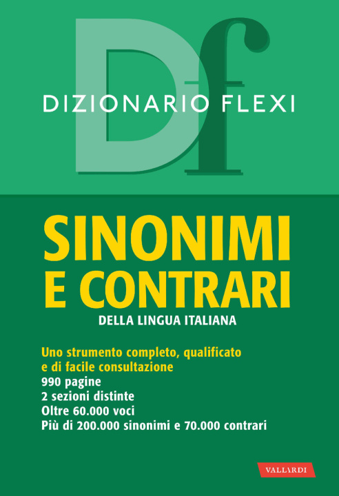 Книга Dizionario flexi. Sinonimi e contrari della lingua italiana 