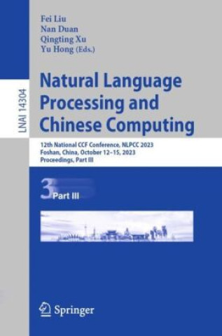 Book Natural Language Processing and Chinese Computing Fei Liu