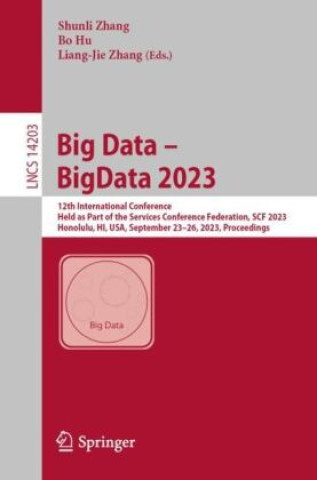Książka Big Data - BigData 2023 Shunli Zhang