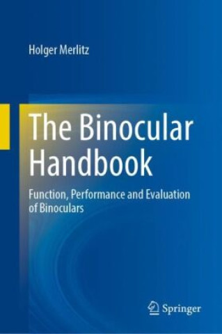 Könyv The Binocular Handbook Holger Merlitz