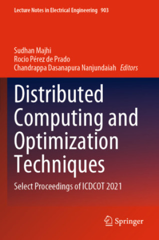 Knjiga Distributed Computing and Optimization Techniques Sudhan Majhi