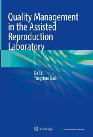 Knjiga Quality Management in the Assisted Reproduction Laboratory Da Li